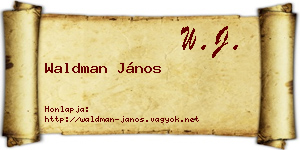 Waldman János névjegykártya